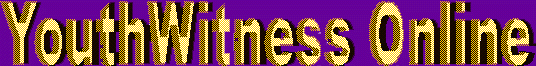 YouthWitness Online